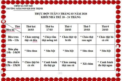 Thực đơn tuần 3 tháng 3 năm 2026 Trường mầm non Khánh Thịnh