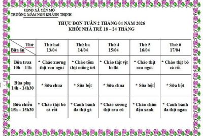 Thực đơn tuần 2 tháng 4 năm 2026 Trường mầm non Khánh Thịnh